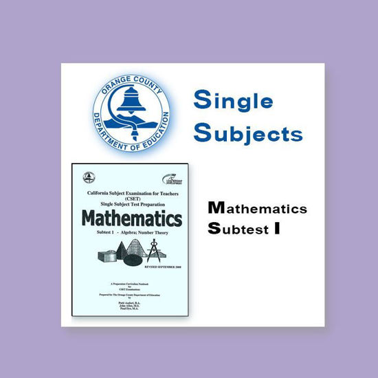 Mathematics - Subtest I Algebra/Number Theory 