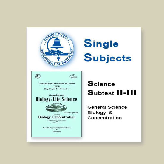 Science - Subtest II-III General Science Biology & Concentration 